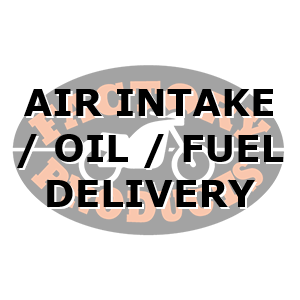 Air Intake / Oil / Fuel Delivery