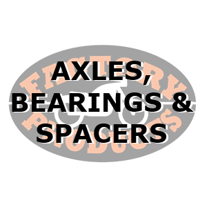Axles, Bearings & Spacers