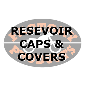 Reservoir Caps & Covers